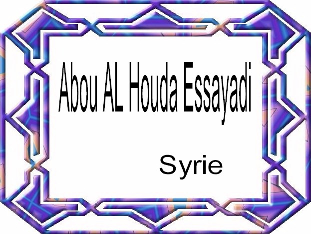 Abou Al Houda Essayadi